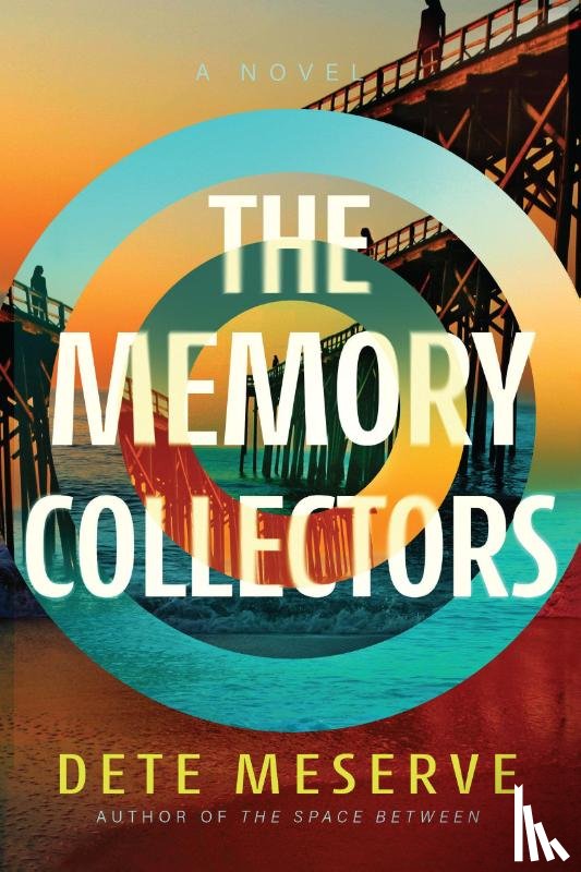 Meserve, Dete - The Memory Collectors