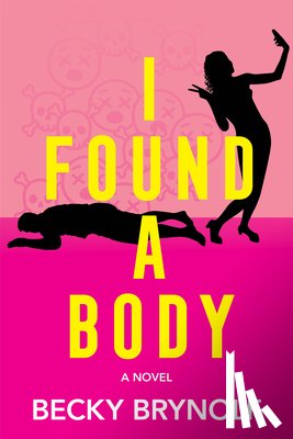 Brynolf, Becky C. - I Found a Body