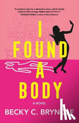Brynolf, Becky C. - I Found a Body