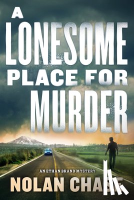Chase, Nolan - A Lonesome Place for Murder