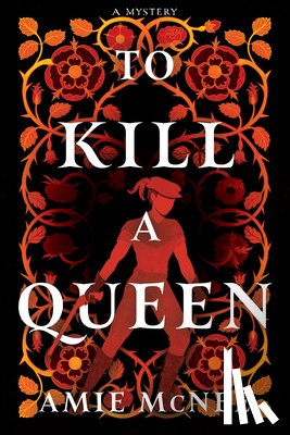 McNee, Amie - To Kill a Queen