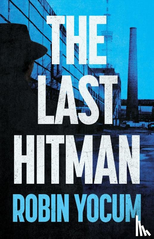 Yocum, Robin - The Last Hitman