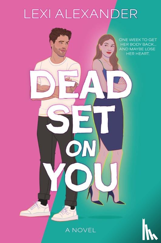Alexander, Lexi - Dead Set on You