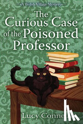 Connelly, Lucy - The Curious Case of the Poisoned Professor