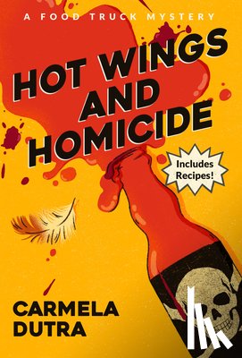 Dutra, Carmela - Hot Wings and Homicide