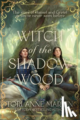 Martin, Tori Anne - Witch of the Shadow Wood