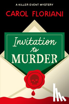 Floriani, Carol - Invitation to Murder
