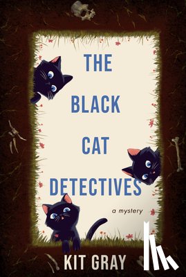 Gray, Kit - The Black Cat Detectives