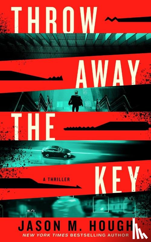 Hough, Jason M. - Throw Away the Key