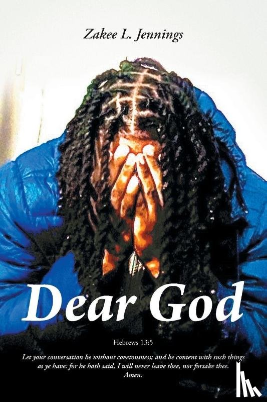 Jennings, Zakee L. - Dear God