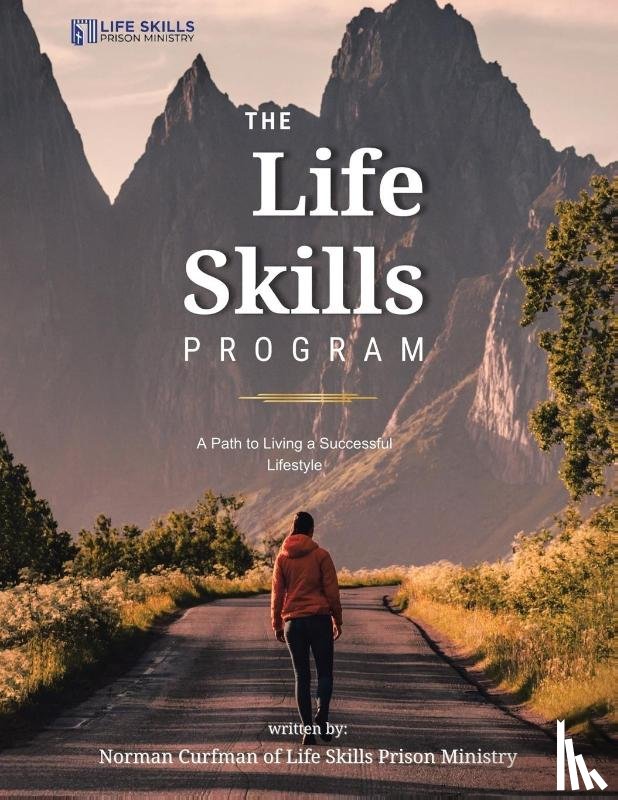 Curfman, Norman - The Life Skills Program