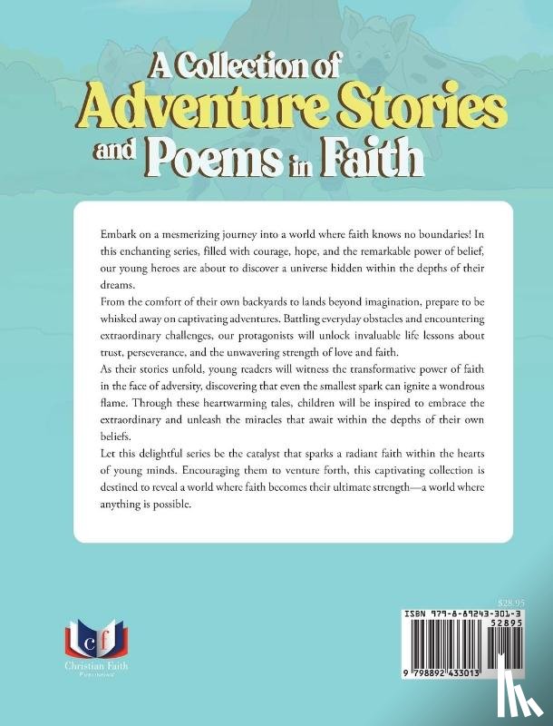 Mosley, Marcellus - A Collection of Adventure Stories and Poems in Faith