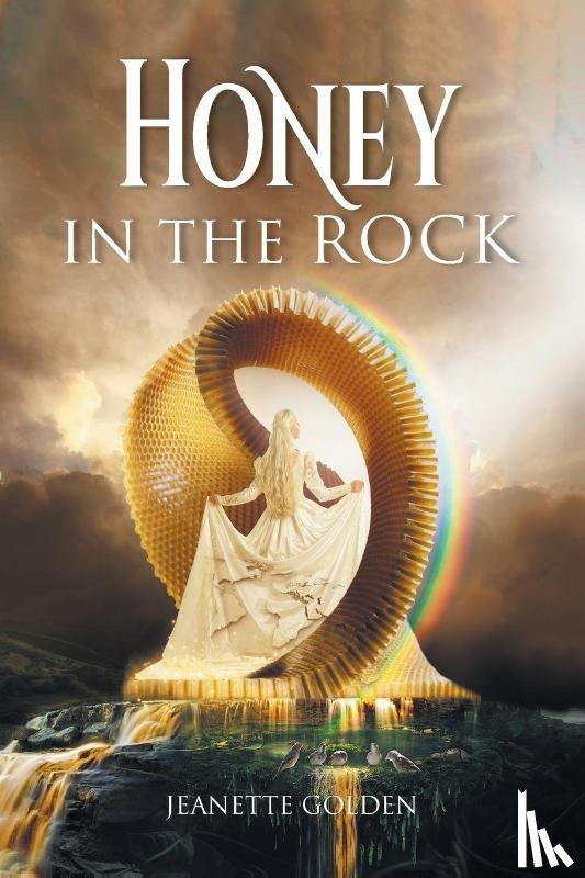 Golden, Jeanette - Honey in the Rock