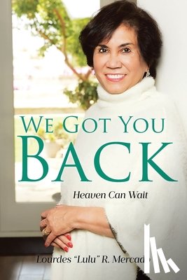 R. Mercado, Lourdes "Lulu" - We Got You Back