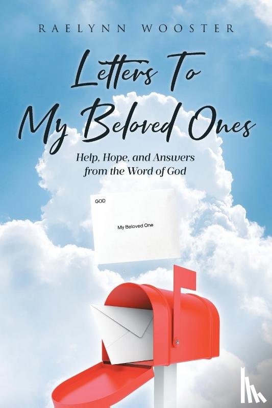 Wooster, Raelynn - Letters To My Beloved Ones