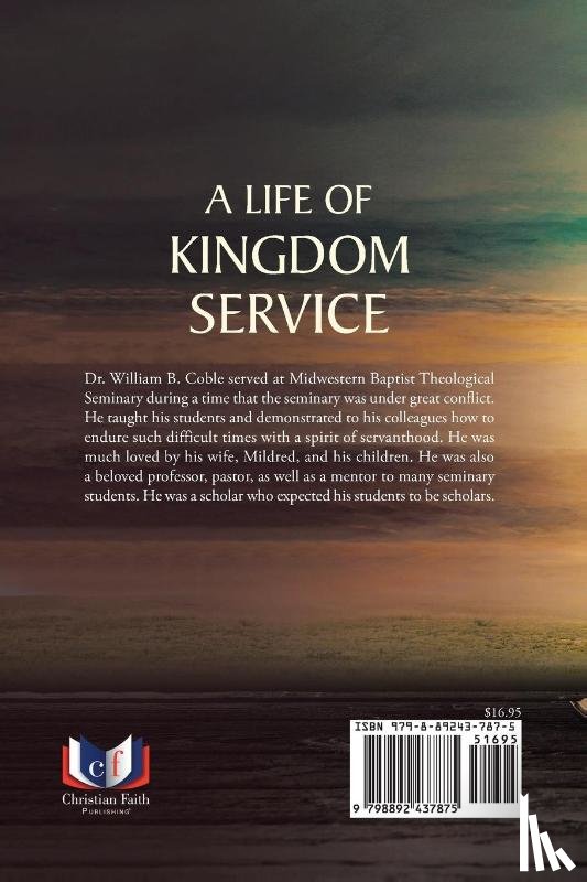 Crabb, Douglas W. - A Life of Kingdom Service