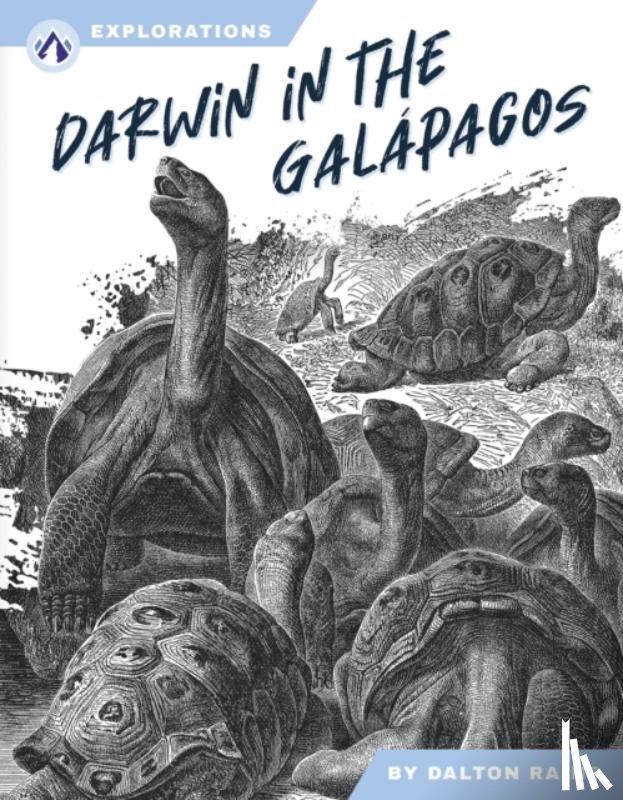Rains, Dalton - Darwin in the Galapagos