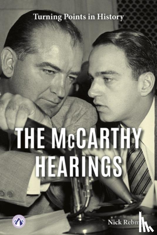 Rebman, Nick - The McCarthy Hearings