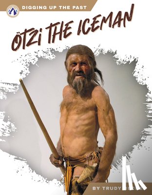 Becker, Trudy - Otzi the Iceman