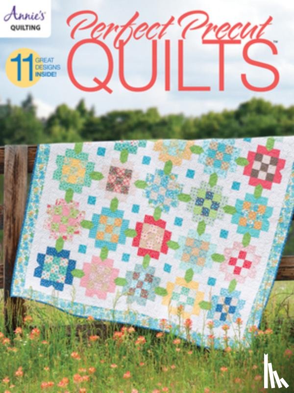 Annie's - Perfect Precut Quilts