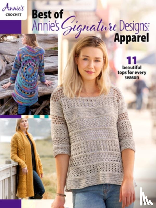 Crochet, Annie's - Best of Annie's Signature Designs: Apparel