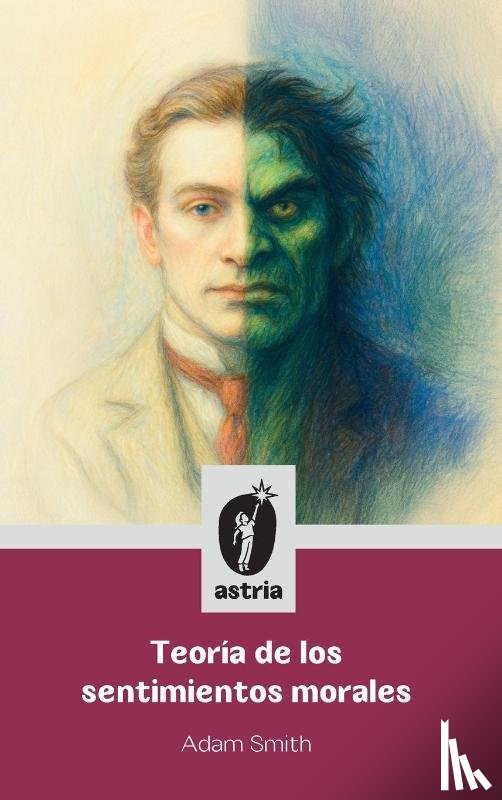 Smith, Adam - Teoría de los sentimientos morales
