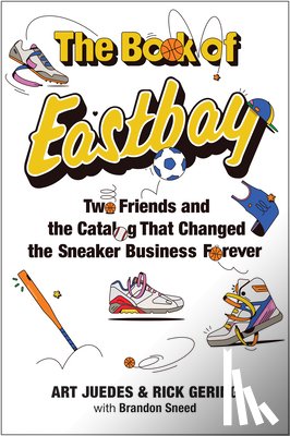 Juedes, Art, Gering, Rick - The Book of Eastbay