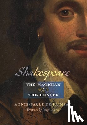 de Prinsac, Annie-Paule - de Prinsac, A: Shakespeare, the Magician and the Healer