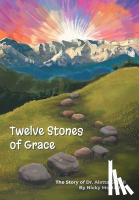 McMaster, Nicole - Twelve Stones of Grace