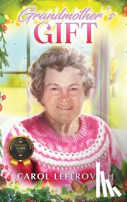 Leferovich, Carol - Grandmother's Gift