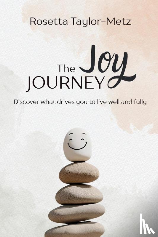 Taylor-Metz, Rosetta - The Joy Journey