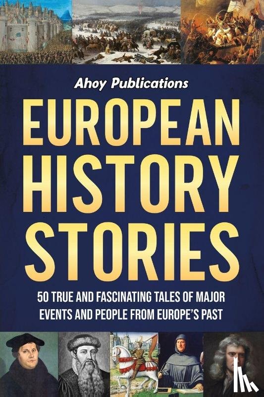 Publications, Ahoy - Publications, A: European History Stories