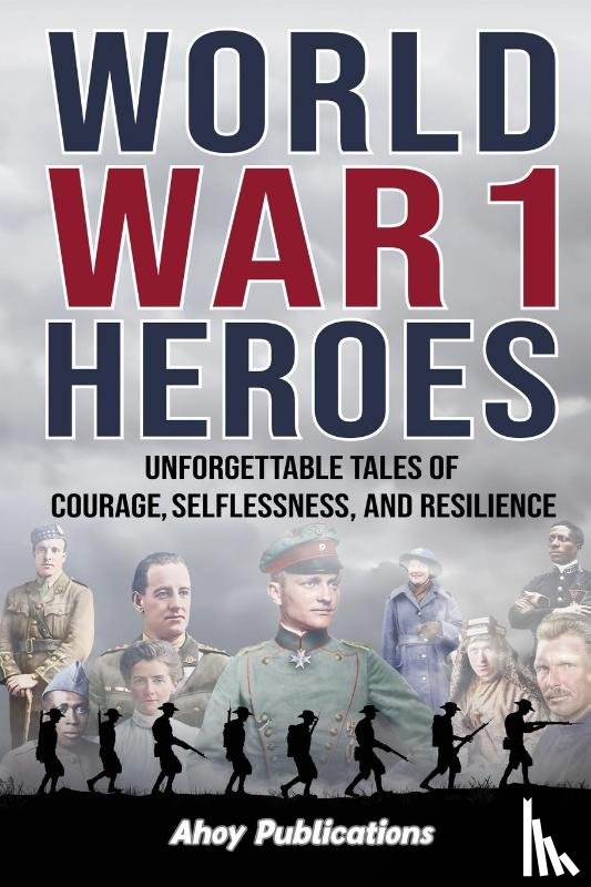 Publications, Ahoy - World War 1 Heroes