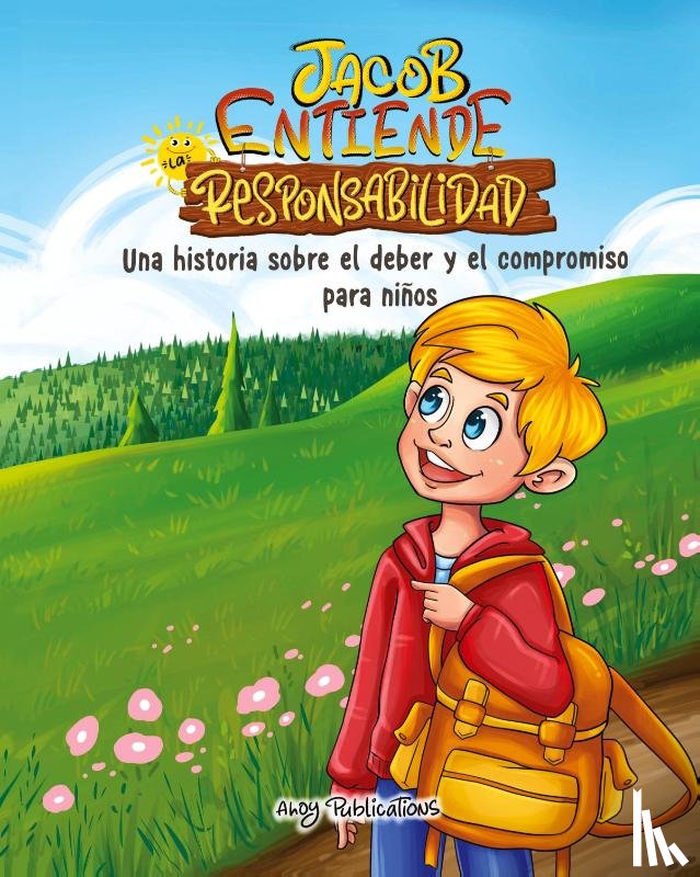 Publications, Ahoy - Jacob entiende la responsabilidad