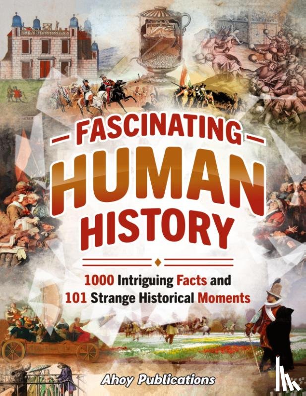 Publications, Ahoy - Fascinating Human History