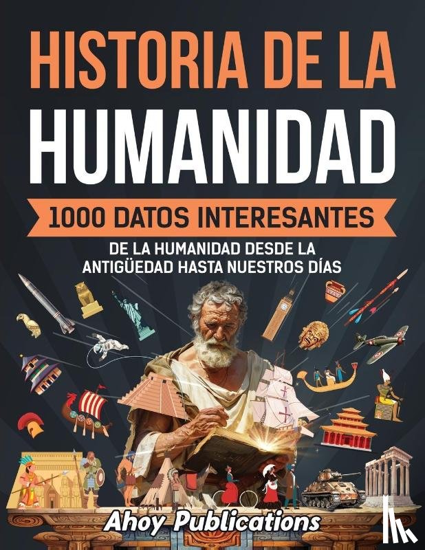 Publications, Ahoy - Historia de la humanidad