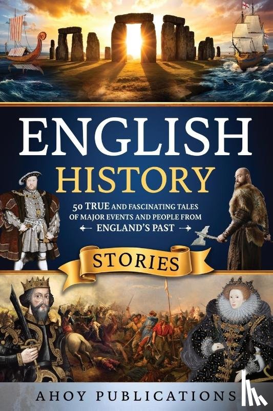 Publications, Ahoy - English History Stories