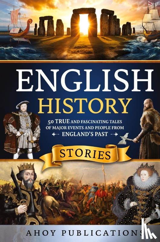Publications, Ahoy - English History Stories