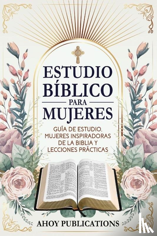 Publications, Ahoy - Estudio bíblico para mujeres
