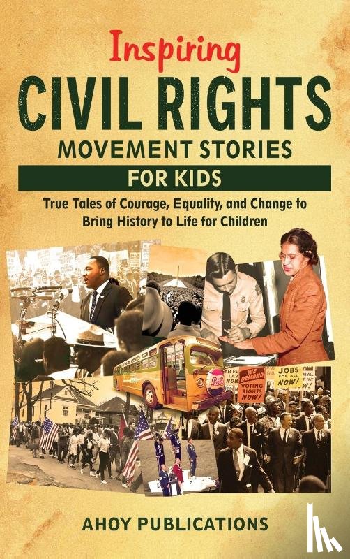 Publications, Ahoy - Inspiring Civil Rights Movement Stories for Children