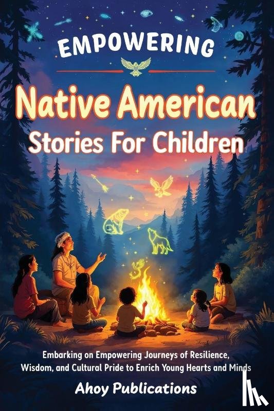 Publications, Ahoy - Empowering Native American Stories For Children