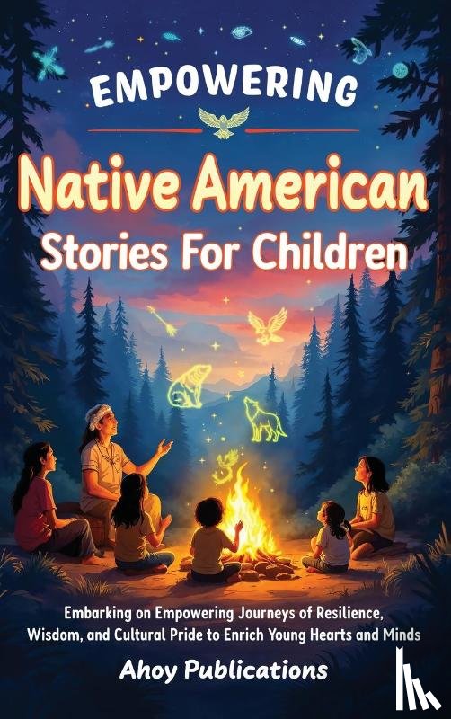 Publications, Ahoy - Empowering Native American Stories For Children