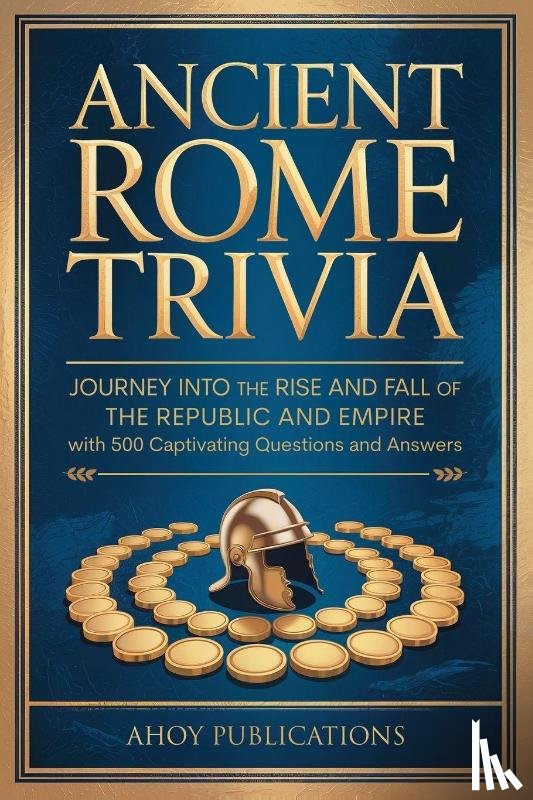 Publications, Ahoy - Ancient Rome Trivia