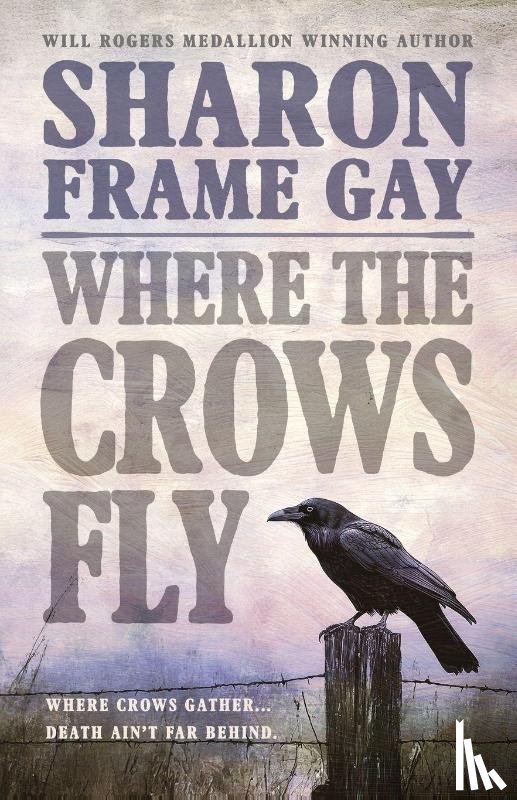 Frame Gay, Sharon - Where the Crows Fly