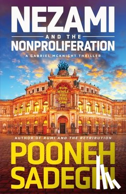 Sadeghi, Pooneh - Nezami and the Nonproliferation