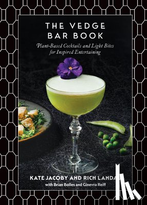 Landau, Rich, Jacoby, Kate - The Vedge Bar Book