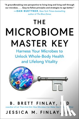 Finlay, B. Brett, Finlay, Jessica M. - The Microbiome Master Key