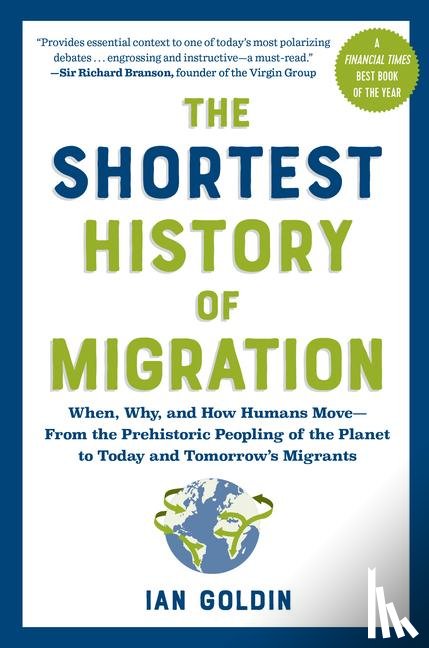 Goldin, Ian - The Shortest History of Migration