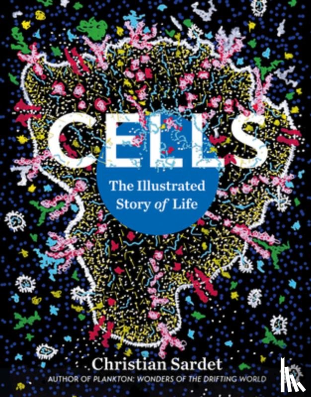 Sardet, Christian - Cells