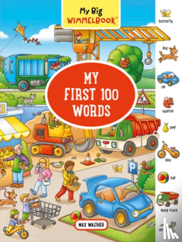 Walther, Max - My Big Wimmelbook® - My First 100 Words